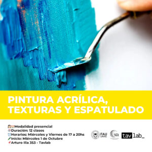 PINTURA ACRÍLICA, TEXTURAS Y ESPATULADO
