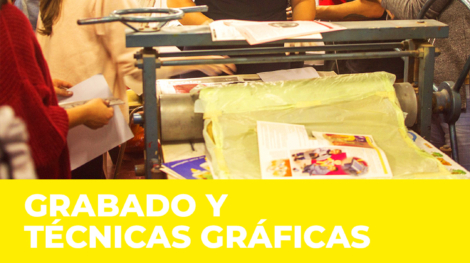 GRABADO Y TÉCNICAS GRÁFICAS